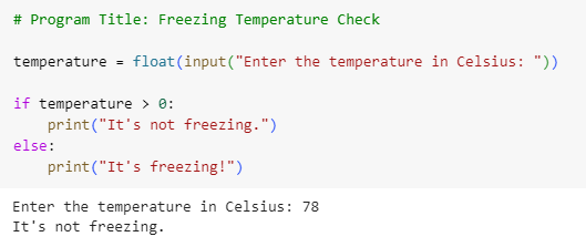 Python conditional statements: Freezing Temperature Check